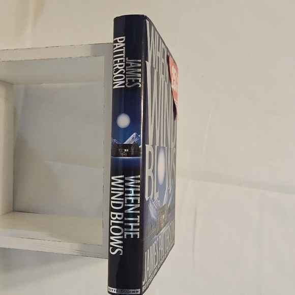 James Patterson When The Wind Blows Little Brown 1st ed. Hardcover 1998 Suspence - Picture 3 of 15